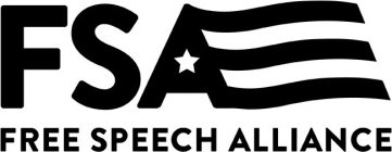 FSA FREE SPEECH ALLIANCE