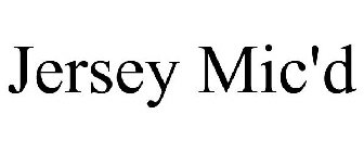 JERSEY MIC'D
