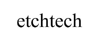 ETCHTECH