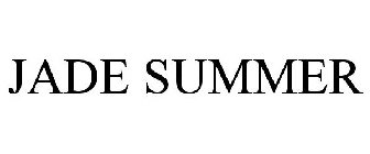 JADE SUMMER