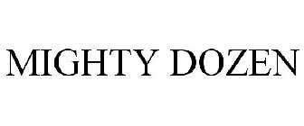 MIGHTY DOZEN
