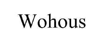 WOHOUS