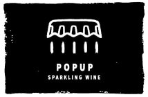 POPUP SPARKLING WINE