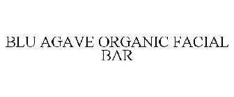 BLU AGAVE ORGANIC FACIAL BAR