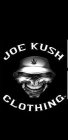 JOE KUSH CLOTHING