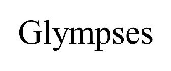 GLYMPSES