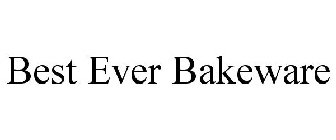 BEST EVER BAKEWARE