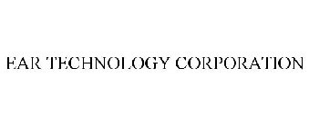 EAR TECHNOLOGY CORPORATION