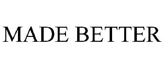 MADEBETTER