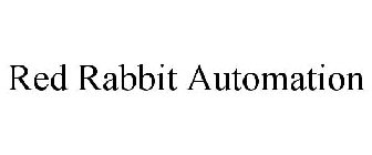 RED RABBIT AUTOMATION