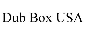 DUB BOX USA