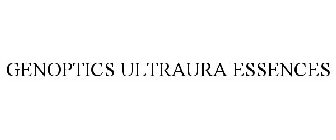 GENOPTICS ULTRAURA ESSENCES