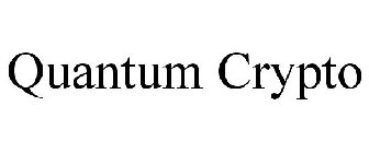 QUANTUM CRYPTO