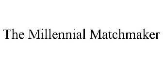 THE MILLENNIAL MATCHMAKER