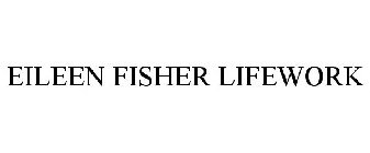 EILEEN FISHER LIFEWORK