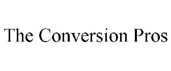 THE CONVERSION PROS