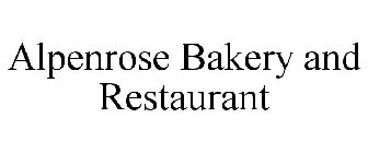 ALPENROSE BAKERY AND RESTAURANT