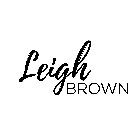 LEIGH BROWN