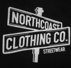 NORTHCOAST CLOTHING CO. STREETWEAR