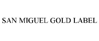 SAN MIGUEL GOLD LABEL