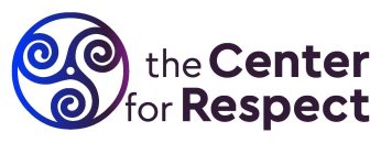 THE CENTER FOR RESPECT