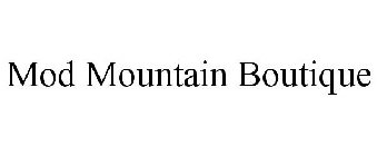 MOD MOUNTAIN BOUTIQUE