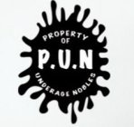 PROPERTY OF UNDERAGE NOBLES P.U.N