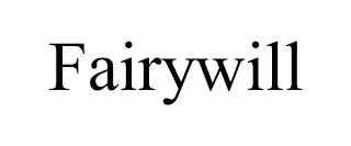 FAIRYWILL