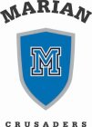 MARIAN M CRUSADERS