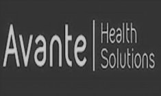 AVANTE HEALTH SOLUTIONS