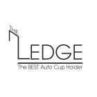 THE LEDGE THE BEST AUTO CUP HOLDER