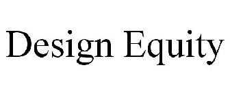 DESIGN EQUITY
