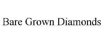 BARE GROWN DIAMONDS