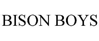 BISON BOYS