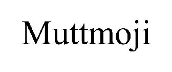 MUTTMOJI