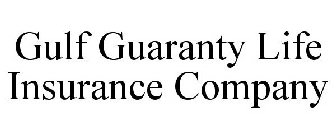 GULF GUARANTY LIFE INSURANCE COMPANY