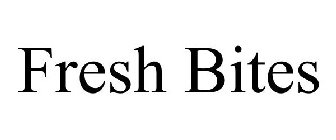 FRESH BITES