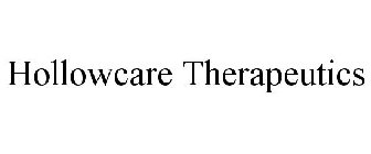 HOLLOWCARE THERAPEUTICS