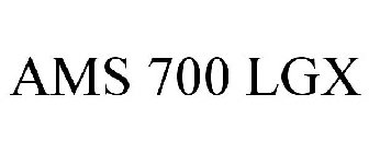 AMS 700 LGX