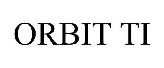 ORBIT TI