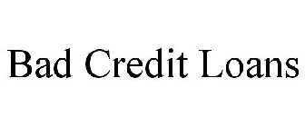 BAD CREDIT LOANS