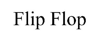 FLIP FLOP