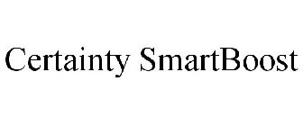 CERTAINTY SMARTBOOST