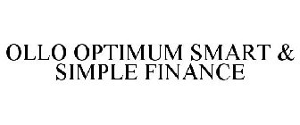 OLLO OPTIMUM SMART & SIMPLE FINANCE