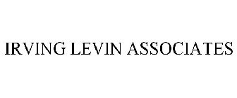 IRVING LEVIN ASSOCIATES