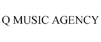 Q MUSIC AGENCY