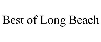 BEST OF LONG BEACH
