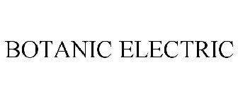 BOTANIC ELECTRIC