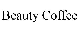 BEAUTY COFFEE