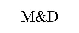 M&D